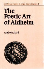 THE POETIC ART OF ALDHELM