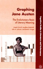 GRAPHING JANE AUSTEN:THE EVOLUTIONARY BASIS OF LITERARY MEANING