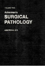 ACKERMAN`S SURGICAL PATHOLOGY VOLUME TWO