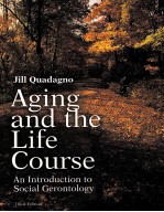 AGING AND THE LIFE COURSE AN INTRODUCTION TO SOCTAL GERONTOLOGY THIRD EDITION