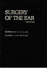 SURGERY OF THE EAR THIRD EDITION