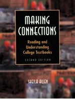 MAKING CONNECTIONS READING AND UNDERSTANDING COLLEGE TEXTBOOKS