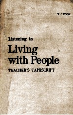 Listening to living with people teacher's tapescript