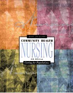 Community health nursing:caring for populations