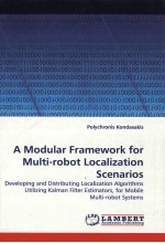 A MODULAR FRAMEWORK FOR MULTI-ROBOT LOCALIZATION SCENARIOS