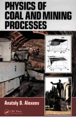 Physics of coal and mining processes [electronic resource]