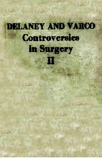 DELANEY AND VARCO CONTROVERSIES IN SURGERY II