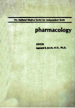 THE NATIONAL MEDICAL SERIES FOR INDEPENDENT STUDY PHARMACOLOGY