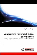 ALGORITHMS FOR SMART VIDEO SURVEILLANCE