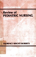 REVIEW OF PEDIATRIC NURSING SECOND EDITION