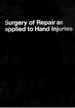 Surgery of repair as applied to hand injuries