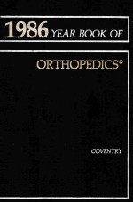 THE YEAR BOOK OF ORTHOPEDICS 1986