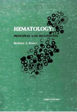 HEMATOLOGY PRINCIPLES AND PROCEDURES THIRD EDITION