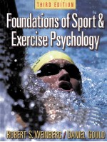 FOUNDATIONS OF SPORT AND EXERCISE PSYCHOLOGY THIRD EDITION