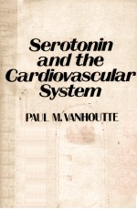 SEROTONIN AND THE CARDIOVASCULAR SYSTEM