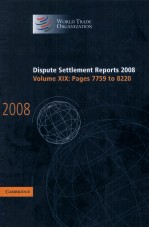 DISPUTE SETTLEMENT REPORTS 2008 VOLUME 19