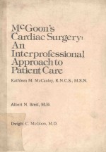 MCGOON`S CARDIAC SURGERY AN INTERPROFESSIONAL APPROACH TO PATIENT CARE