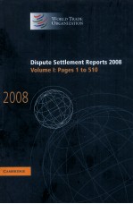 DISPUTE SETTLEMENT REPORTS 2008 VOLUME 1