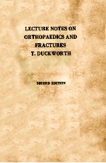 LECTURE NOTES ON ORTHOPAEDICS AND FRACTURES SECOND EDITION