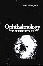 OPHTHALMOLOGY THE ESSENTIALS