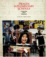 HEALTH IN ELEMENTARY SCHOOLS SIXTH EDITION