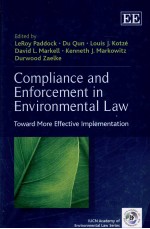 COMPLIANCE AND ENFORCEMENT IN ENVIRONMENTAL LAW  TOWARD MORE EFFECTIVE IMPLEMENTATION