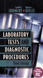 LABORATORY TESTS AND DIAGNOSTIC PROCEDURES THIRD EDITION