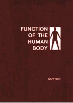 FUNCTION ON THE HUMAN BODY THIRD EDITION