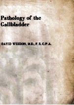 Pathology of the gallbladder