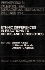 Ethnic differences in reactions to drugs and xenobiotics : proceedings of a meeting held in Titisee