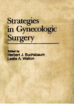 Strategies in gynecologic surgery