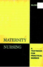 Maternity Nursing:A Textbook for Practical Nurses