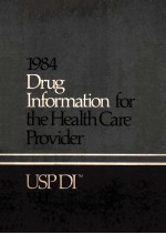 1984 DRUG INFORMATION FOR THE HEALTH CARE PROVIDER USP DI VOL.I