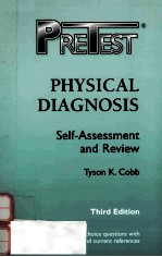 Physical diagnosis : pretest self-assessment and review