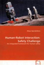 HUMAN-ROBOT LNTERACTION:SAFETY CHALLENGE