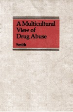 A Multicultural View of Drug Abuse