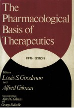 THE PHARMACOLOGICAL BASIS OF THERAPERTICS FIFTH EDITION