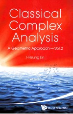 CLASSICAL COMPLEX ANALYSIS:A GEOMETRIC APPROACH-VOL.2