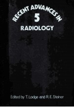 RECENT ADVANCES IN RADIOLOGY NUMBER 5