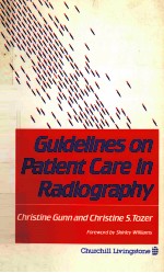 Guidelines on patient care in radiography