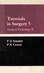 Tutorials in surgery 5 Surgical pathology II