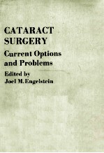 CATARACT SURGERY CURRENT OPTIONS AND PROBLEMS