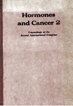 Hormones and Cancer 2: Proceedings of the Second International Congress on Hormones and Cancer (Prog