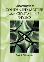 Fundamentals of Condensed Matter and Crystalline Physics:An Introduction for Students of Physics and