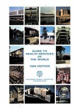 GUIDE TO HEALTH SERVICES OF THE WORLD 1994 EDITION