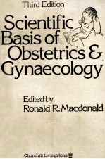 SCIENTIFIC BASIS OF OBSTETRICS & GYNAECOLOGY