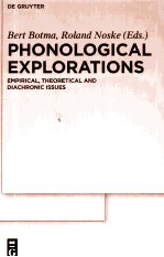 PHONOLOGICAL EXPLORATIONS:EMPIRICAL