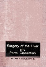 Surgery of the liver and portal circulation