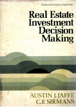 REAL ESTATE INVESTMENT DECISIION MAKING