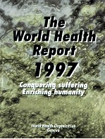 World health report 1997 : conquering suffering